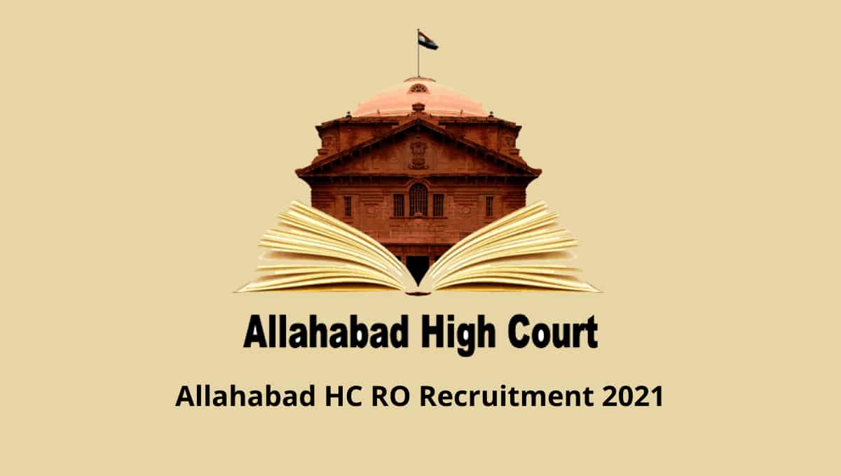 Allahabad HC RO Recruitment 2021