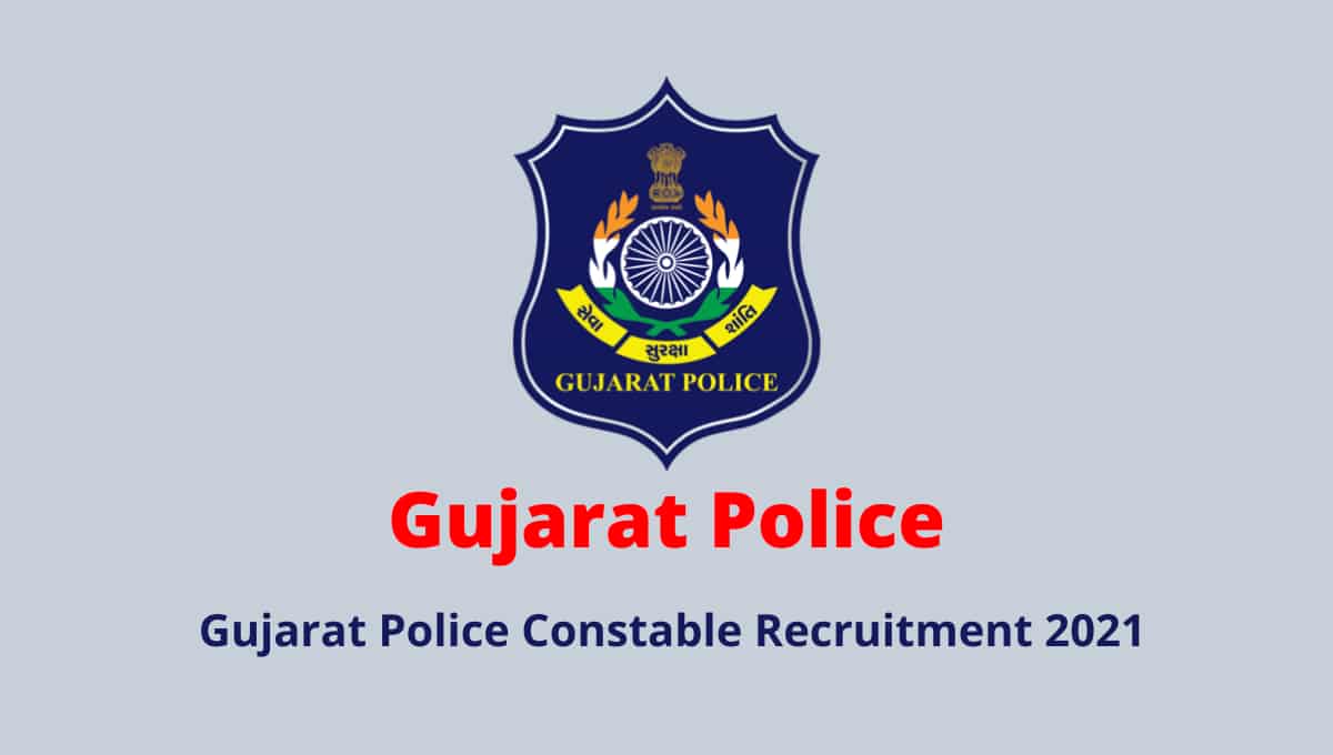  Gujarat Police Constable Recruitment 2021