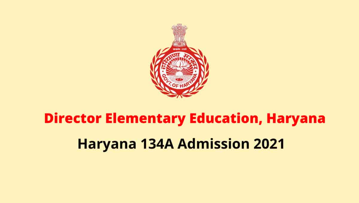 Haryana 134A Admission