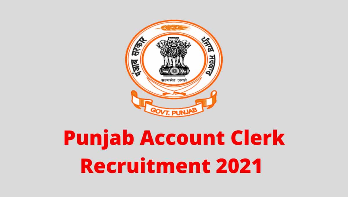 Punjab Account Clerk Recruitment 2021