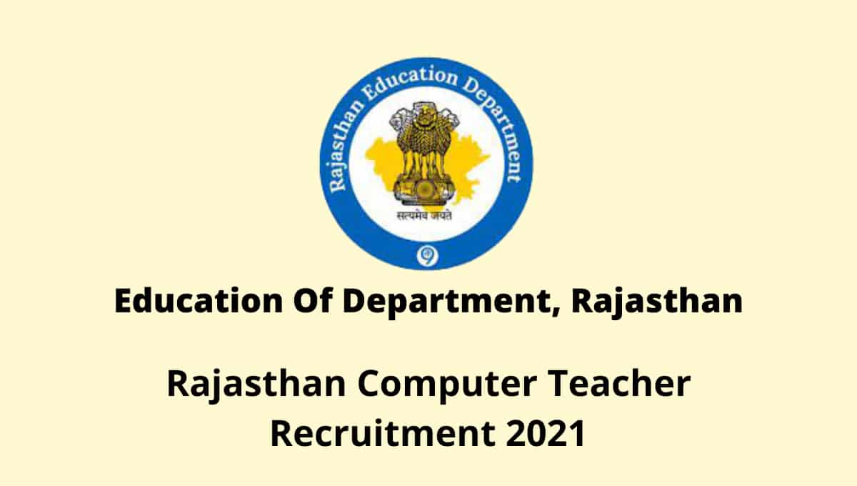 Rajasthan Computer Teacher Recruitment 2021