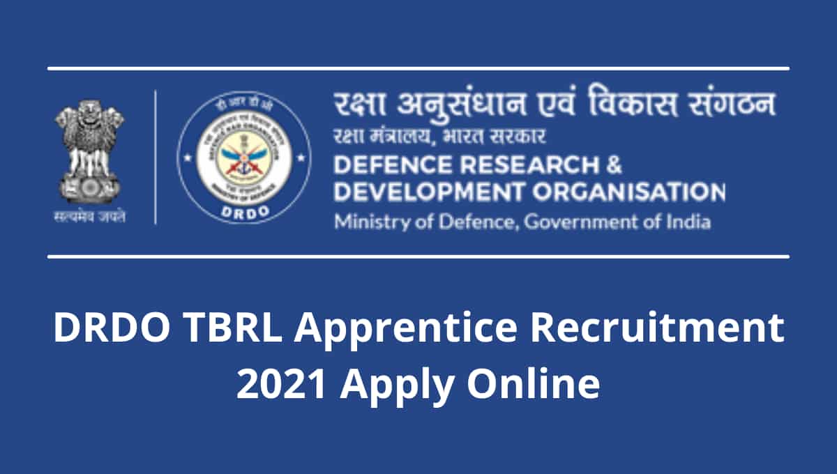 DRDO TBRL Apprentice Recruitment 2021 Apply Online