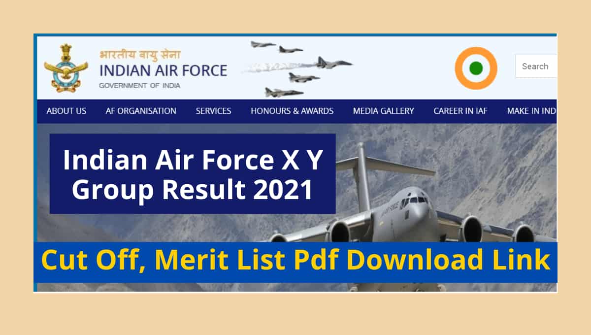 Air Force X Y Group Result 2021