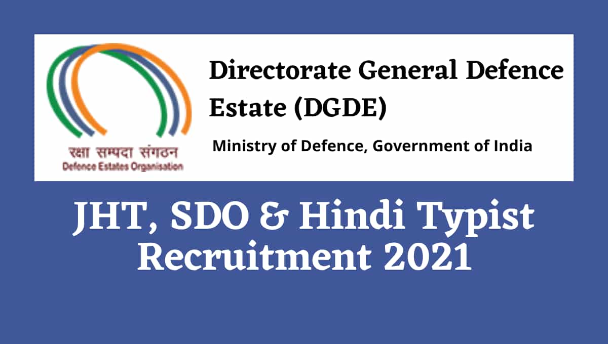 DGDE Recruitment 2021