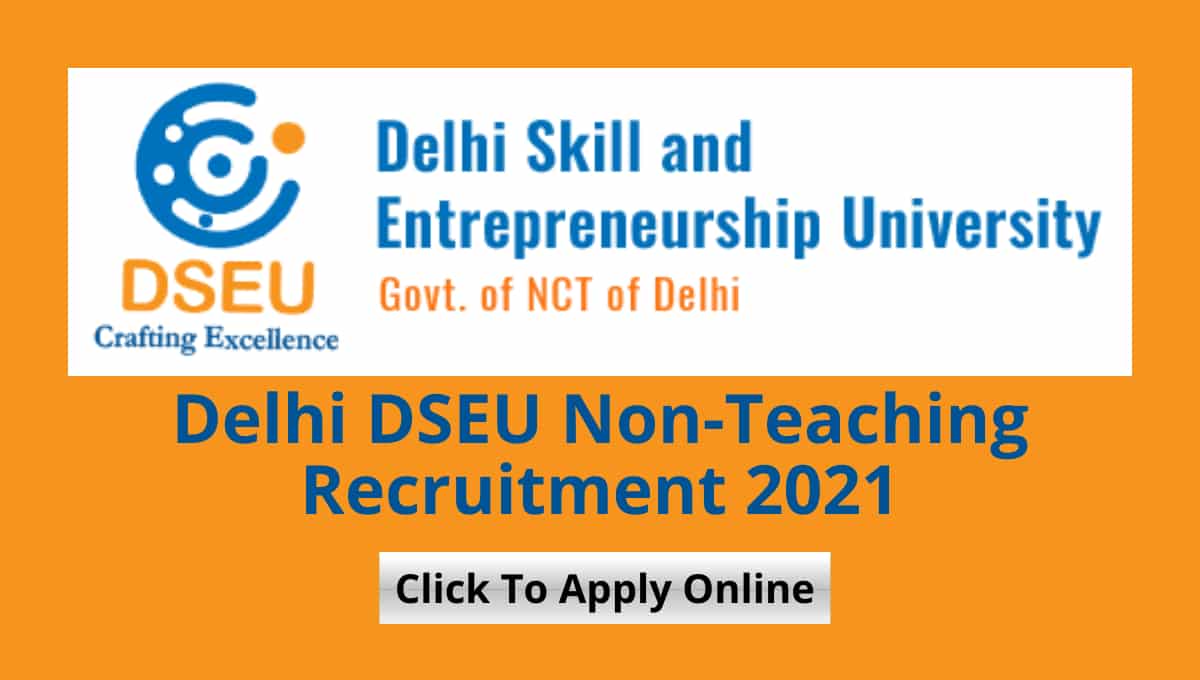 DSEU Non-Teaching Recruitment 2021