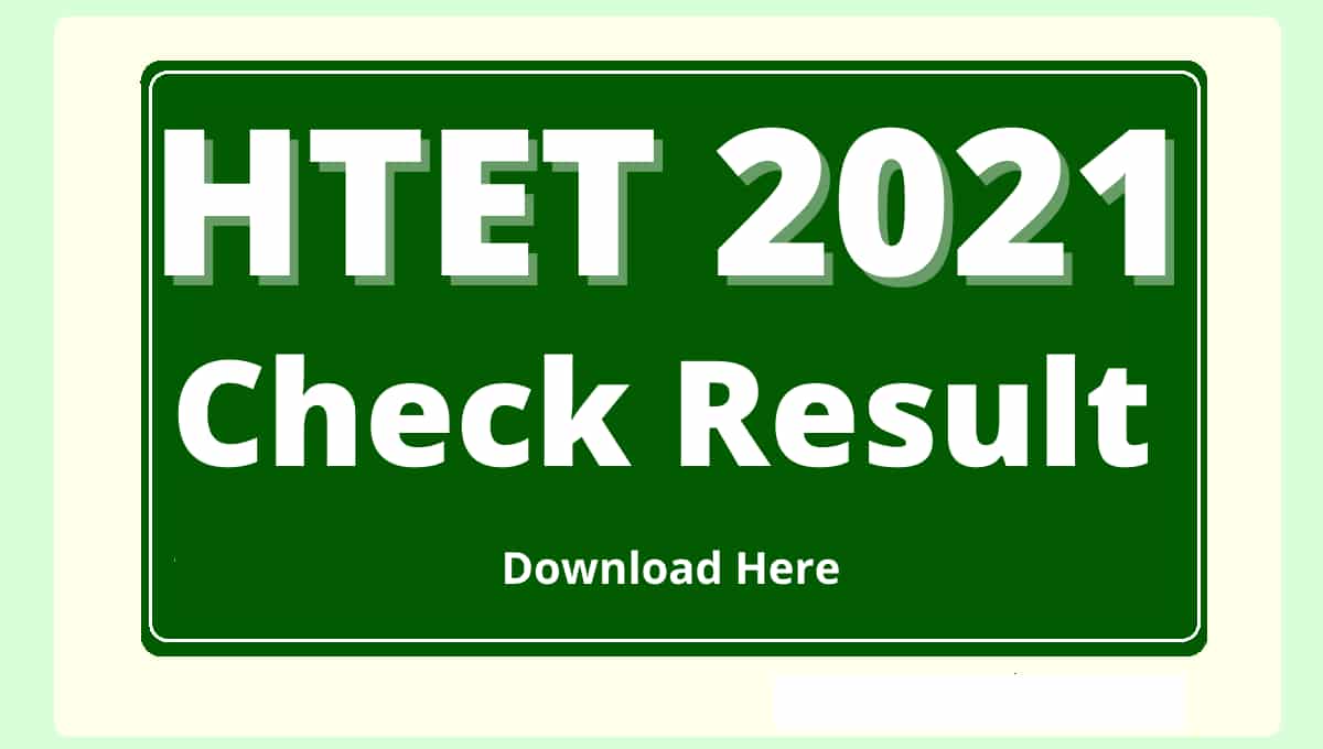 Haryana HTET 2021 Result Download Link