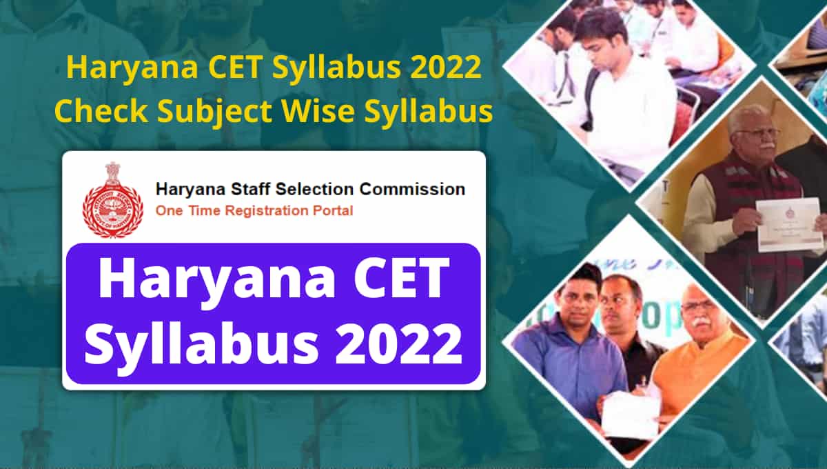 Haryana CET Syllabus 2022 Check Subject Wise Syllabus, Download Detailed Notice
