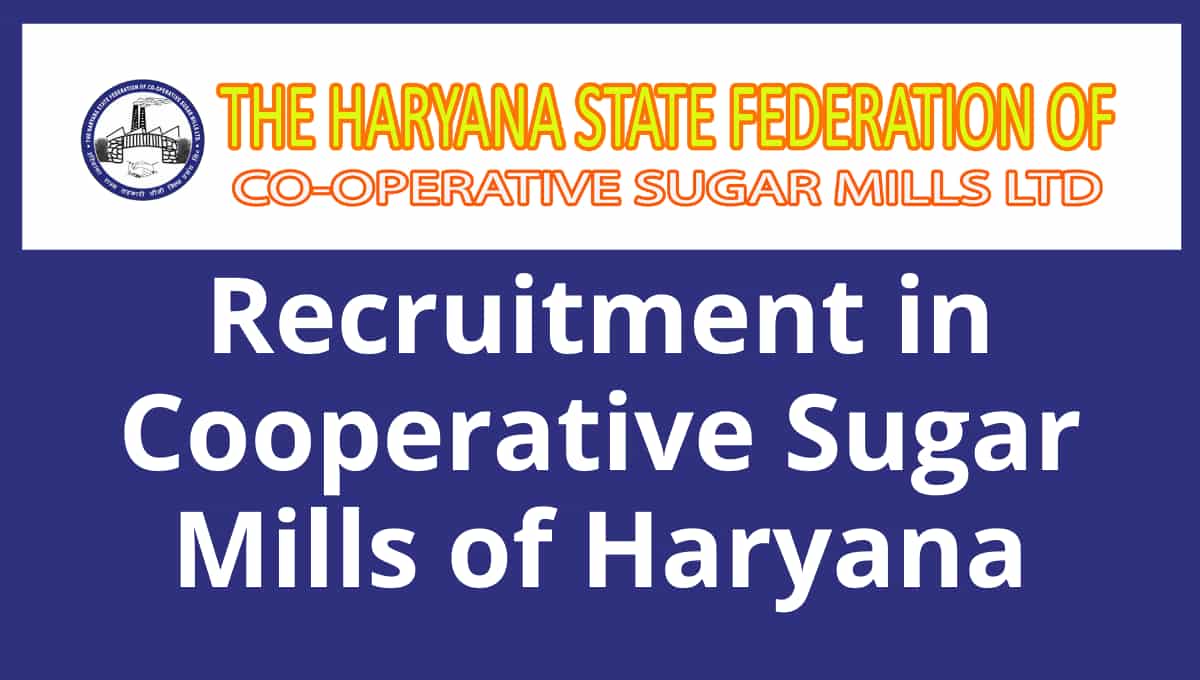 Haryana Sugarfed Recruitment 2021 Offline Form