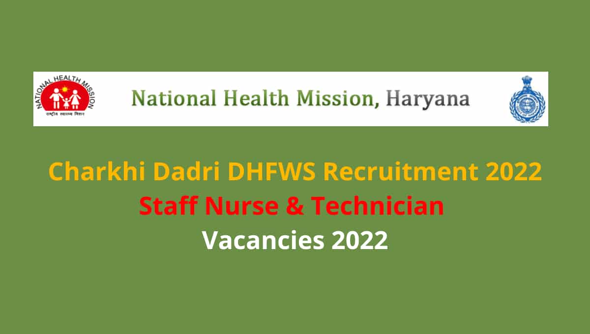 Charkhi Dadri DHFWS Various Post Vacancies 2022