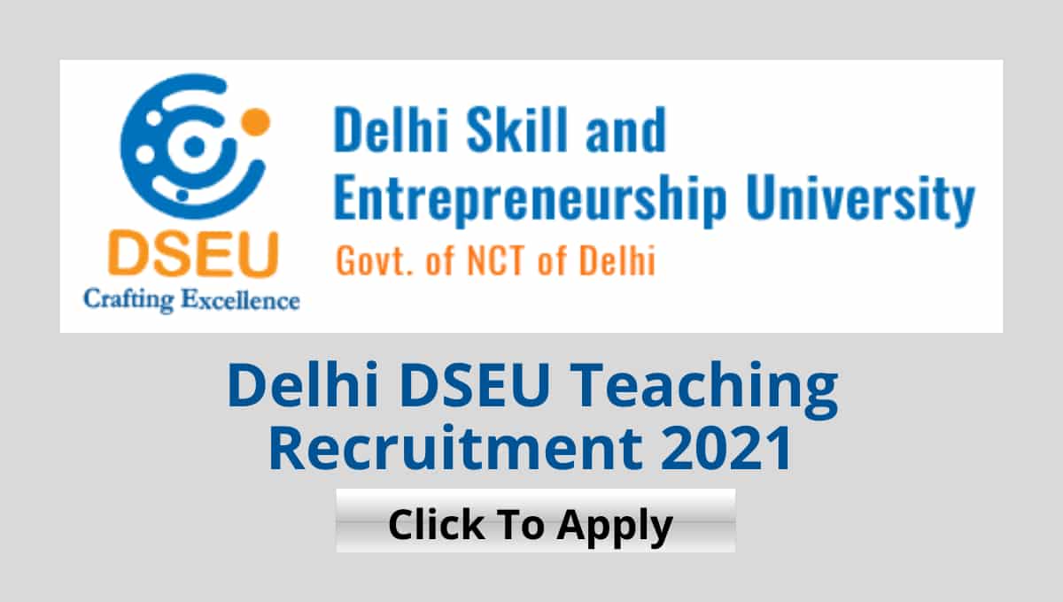 Delhi DSEU Teaching Vacancy 2022