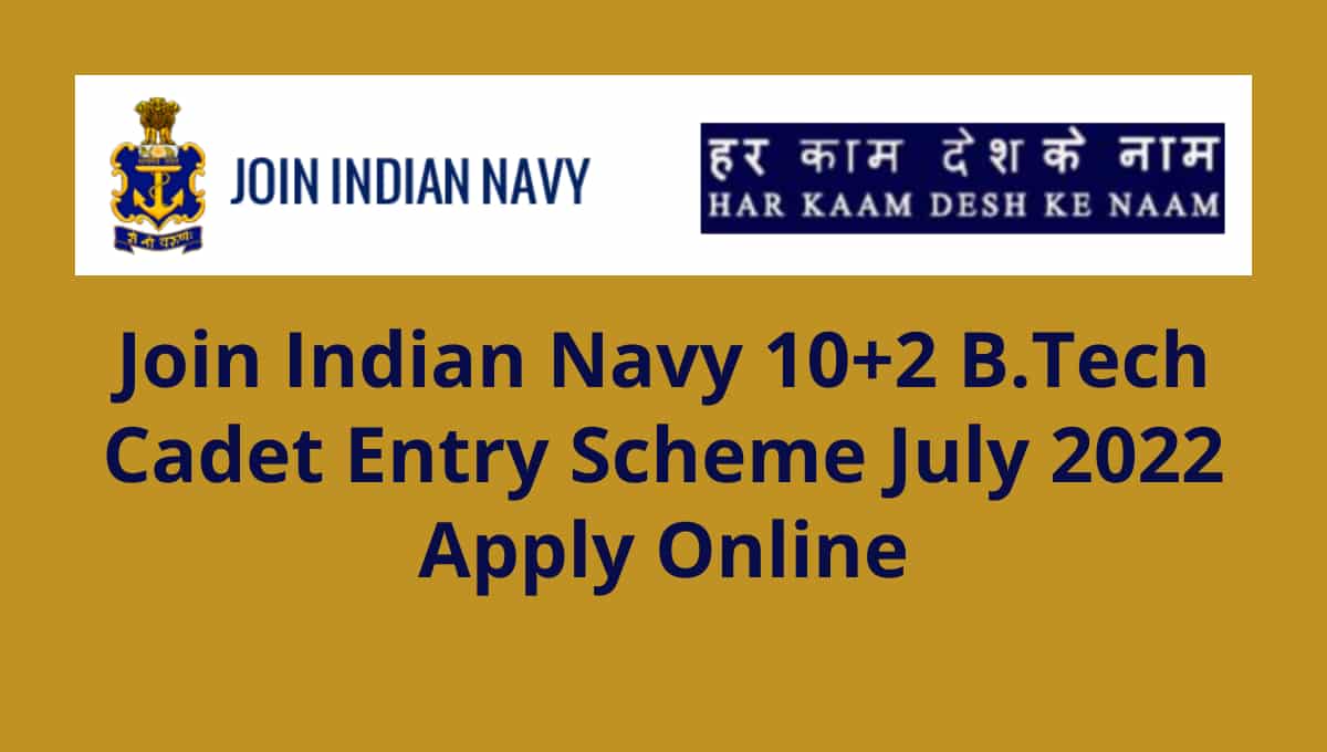 Navy 10+2 B.Tech Entry Apply Online