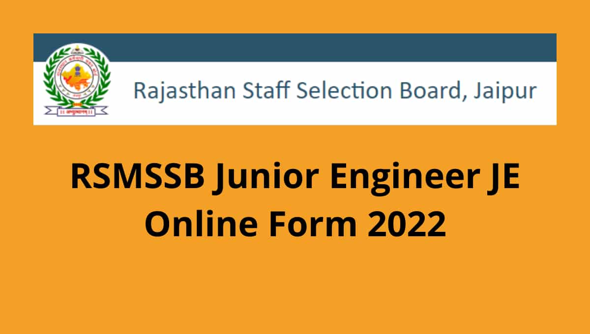 RSMSSB Junior Engineer JE Online Form 2022