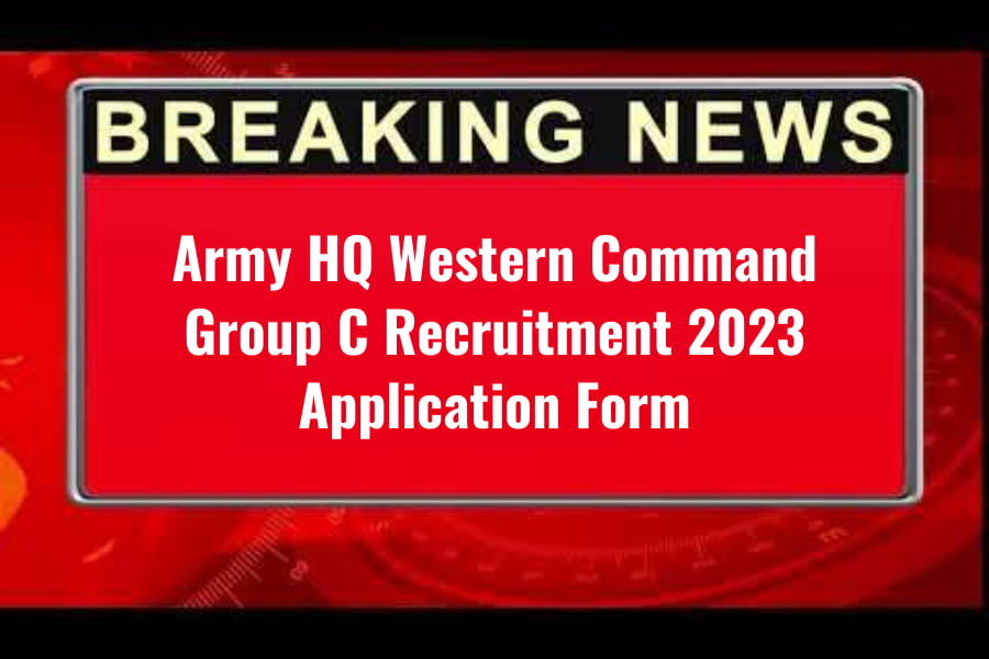 Army HQ Western Command Group C Application Form 2022