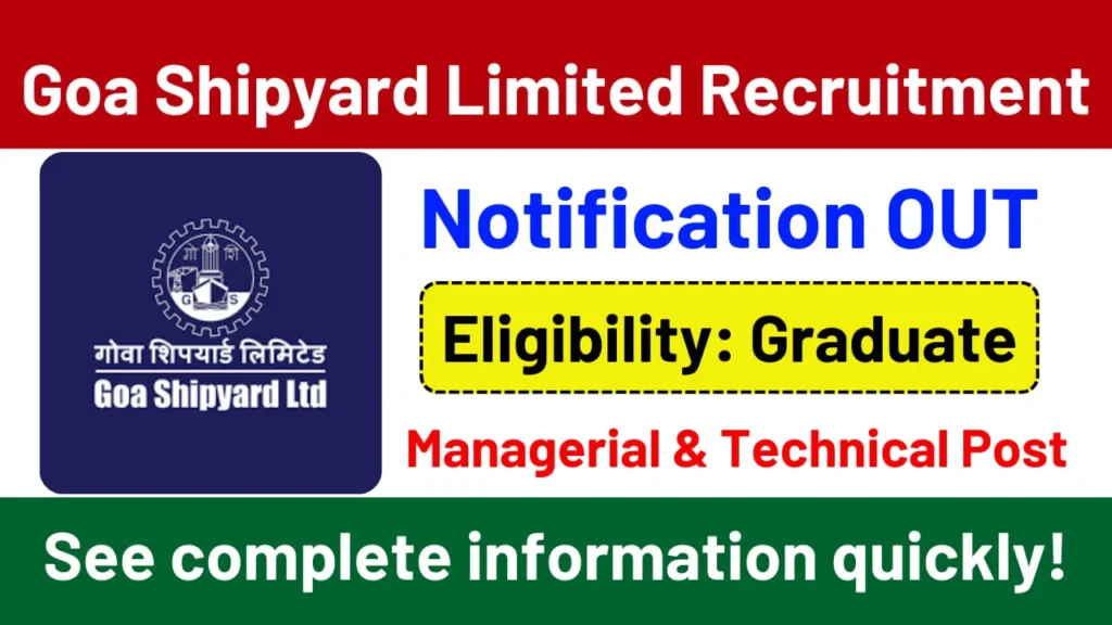 Goa Shipyard Limited Recruitment